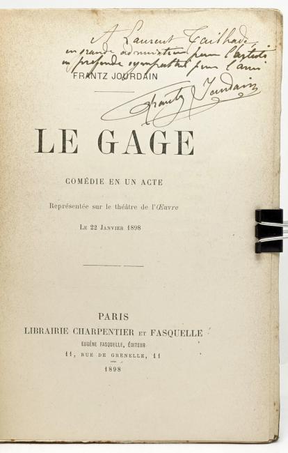 Le Gage. Comédie en un acte représentée sur le Théâtre de l’Œuvre le 22 janvier 1898