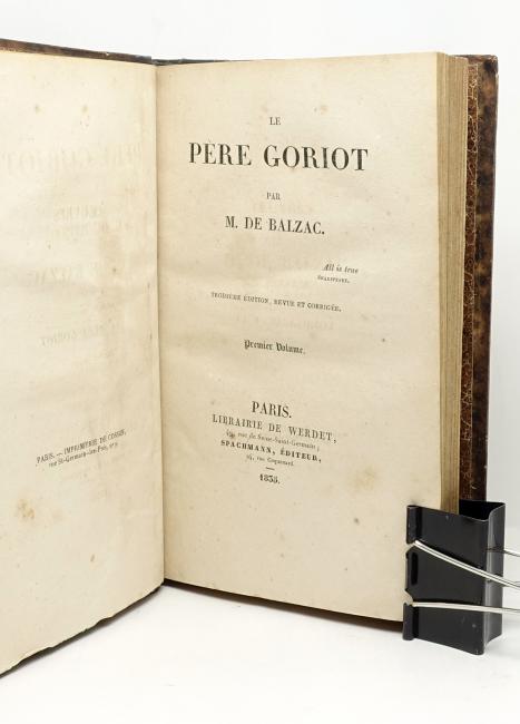 Le Pre Goriot. Troisime dition, revue et corrige
