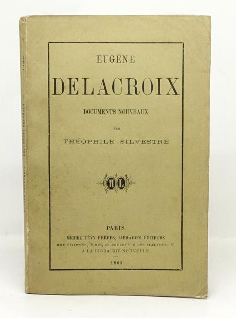 Eugne Delacroix. Documents nouveaux