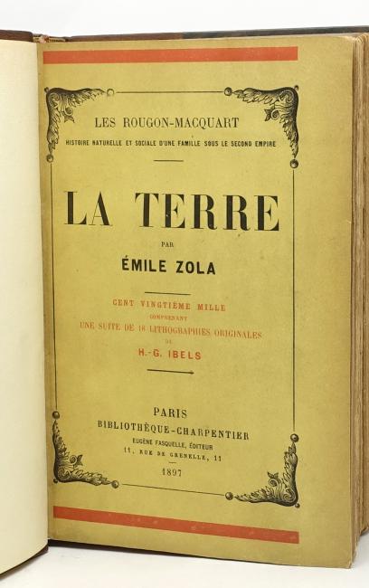 La Terre. Cent vingtième mille comprenant une suite de 18 lithographies originales de H. G. Ibels