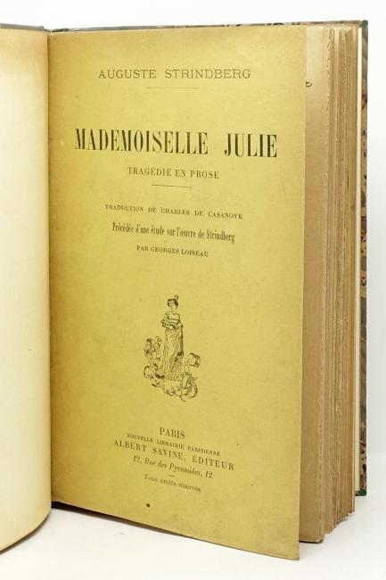 Mademoiselle Julie. Tragédie en prose. Préface d'Auguste Strindberg