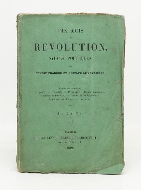 Dix Mois de Révolution. Sylves Politiques