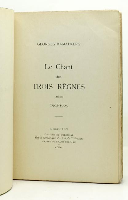 Le Chant des Trois Règne. Poème. 1902-1905