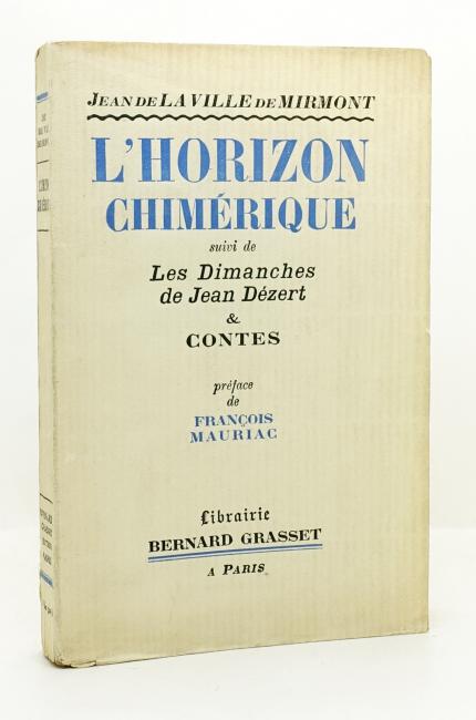 L'Horizon Chimrique suivi de Les Dimanches de Jean Dzert & Contes