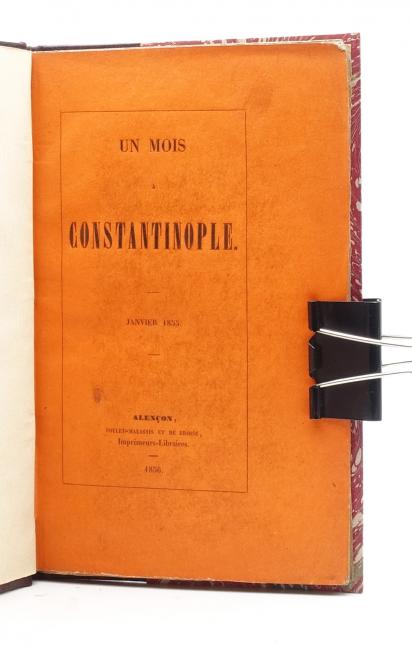 Un Mois  Constantinople. Janvier 1855