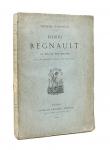 Henri Regnault, sa vie et son uvre